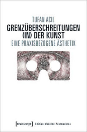 Acil |  Grenzüberschreitungen (in) der Kunst | Buch |  Sack Fachmedien