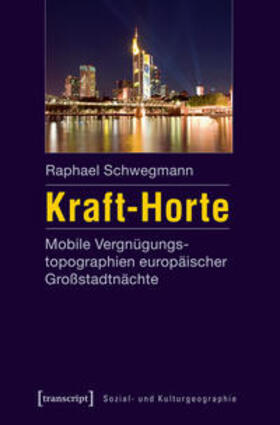 Schwegmann |  Kraft-Horte | Buch |  Sack Fachmedien