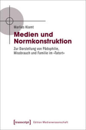 Klamt |  Medien und Normkonstruktion | Buch |  Sack Fachmedien