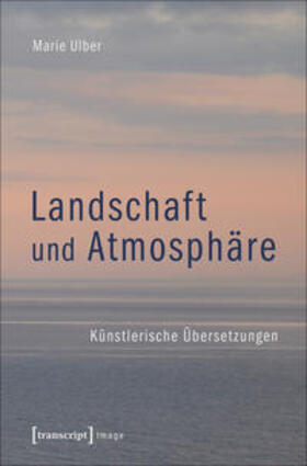 Ulber |  Landschaft und Atmosphäre | Buch |  Sack Fachmedien