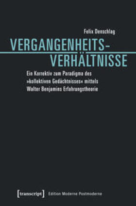 Denschlag |  Vergangenheitsverhältnisse | Buch |  Sack Fachmedien