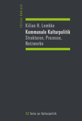 Lembke |  Kommunale Kulturpolitik | Buch |  Sack Fachmedien