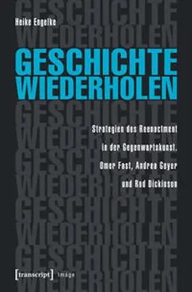 Engelke |  Geschichte wiederholen | Buch |  Sack Fachmedien