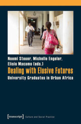 Steuer / Engeler / Macamo |  Dealing with Elusive Futures | Buch |  Sack Fachmedien