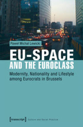 Lewicki |  EU-Space and the Euroclass | Buch |  Sack Fachmedien