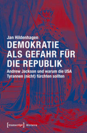 Hildenhagen |  Demokratie als Gefahr für die Republik | Buch |  Sack Fachmedien