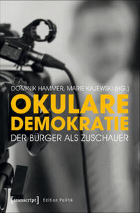 Hammer / Kajewski |  Okulare Demokratie | Buch |  Sack Fachmedien