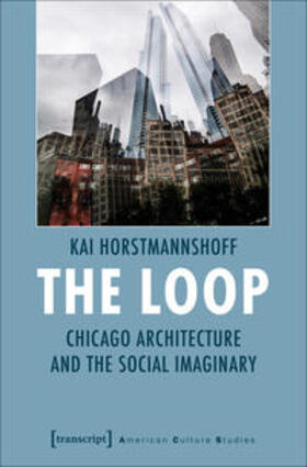 Horstmannshoff |  The Loop | Buch |  Sack Fachmedien