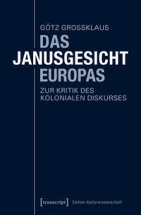 Großklaus |  Das Janusgesicht Europas | Buch |  Sack Fachmedien