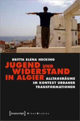 Hecking |  Jugend und Widerstand in Algier | Buch |  Sack Fachmedien