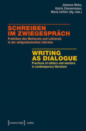 Mohs / Zimmermann / Caffari |  Schreiben im Zwiegespräch / Writing as Dialogue | Buch |  Sack Fachmedien