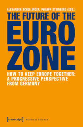 Schellinger / Steinberg |  The Future of the Eurozone | Buch |  Sack Fachmedien