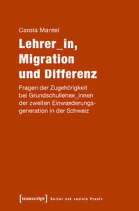 Mantel |  Lehrer_in, Migration und Differenz | Buch |  Sack Fachmedien