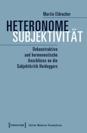 Eldracher |  Heteronome Subjektivität | Buch |  Sack Fachmedien
