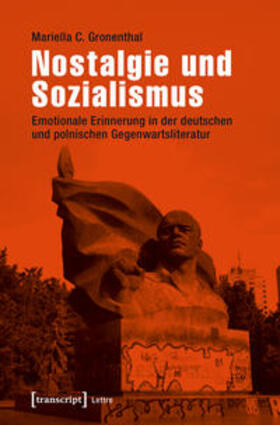 Gronenthal |  Nostalgie und Sozialismus | Buch |  Sack Fachmedien