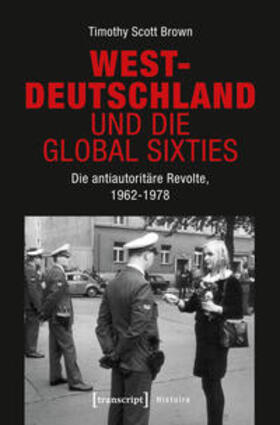 Brown |  Westdeutschland und die Global Sixties | Buch |  Sack Fachmedien