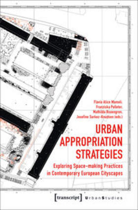 Mameli / Polleter / Rosengren |  Urban Appropriation Strategies | Buch |  Sack Fachmedien