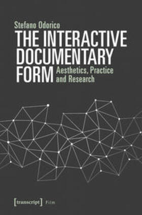 Odorico |  The Interactive Documentary Form | Buch |  Sack Fachmedien