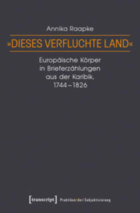 Raapke |  »Dieses verfluchte Land« | Buch |  Sack Fachmedien