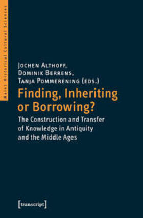 Althoff / Berrens / Pommerening |  Finding, Inheriting or Borrowing? | Buch |  Sack Fachmedien