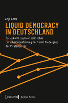 Adler |  Liquid Democracy in Deutschland | Buch |  Sack Fachmedien