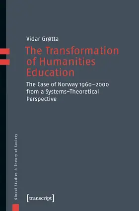 Grøtta |  The Transformation of Humanities Education | Buch |  Sack Fachmedien