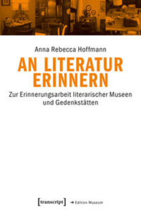 Hoffmann |  An Literatur erinnern | Buch |  Sack Fachmedien