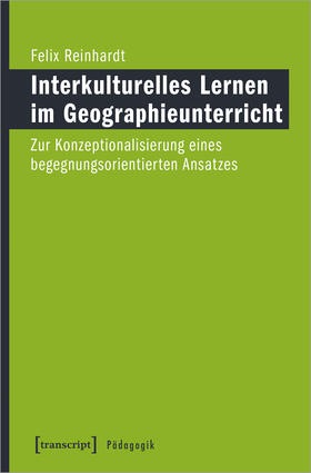 Reinhardt |  Interkulturelles Lernen im Geographieunterricht | Buch |  Sack Fachmedien