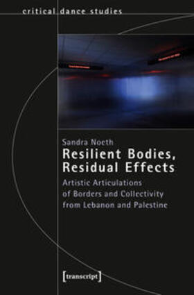 Noeth |  Noeth, S: Resilient Bodies, Residual Effects | Buch |  Sack Fachmedien
