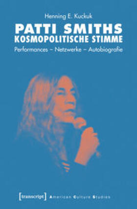 Kuckuk |  Patti Smiths kosmopolitische Stimme | Buch |  Sack Fachmedien