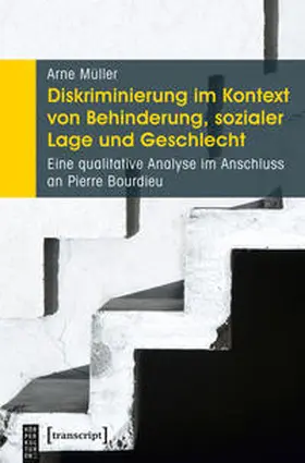 Müller |  Diskriminierung im Kontext von Behinderung, sozialer Lage und Geschlecht | Buch |  Sack Fachmedien