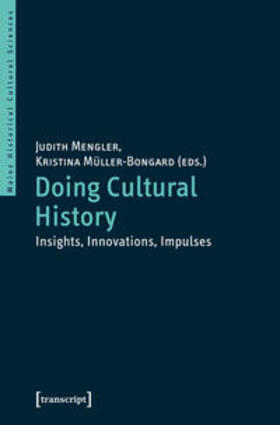 Mengler / Müller-Bongard |  Doing Cultural History | Buch |  Sack Fachmedien