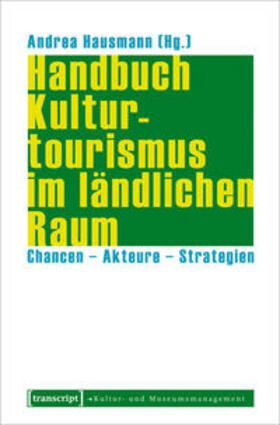 Hausmann |  Handbuch Kulturtourismus im ländlichen Raum | Buch |  Sack Fachmedien