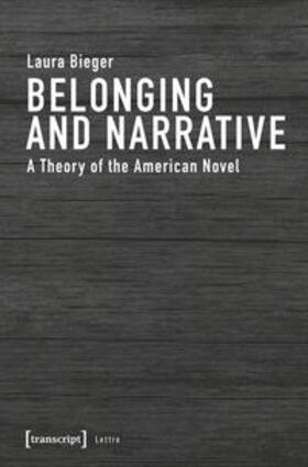 Bieger |  Belonging and Narrative | Buch |  Sack Fachmedien