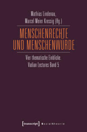 Lindenau / Meier Kressig |  Menschenrechte und Menschenwürde | Buch |  Sack Fachmedien