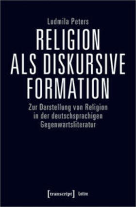 Peters |  Religion als diskursive Formation | Buch |  Sack Fachmedien