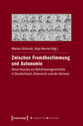 Schmidt / Werner |  Zwischen Fremdbestimmung und Autonomie | Buch |  Sack Fachmedien