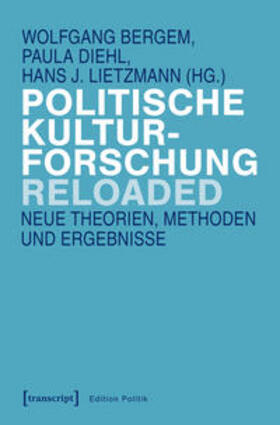 Bergem / Diehl / Lietzmann |  Politische Kulturforschung reloaded | Buch |  Sack Fachmedien