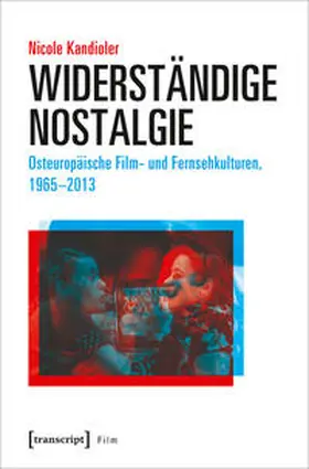 Kandioler |  Widerständige Nostalgie | Buch |  Sack Fachmedien