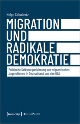 Schwiertz |  Migration und radikale Demokratie | Buch |  Sack Fachmedien