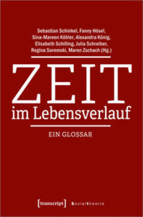 Schinkel / Hösel / Köhler |  Zeit im Lebensverlauf | Buch |  Sack Fachmedien