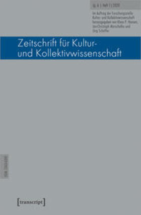 Hansen / Marschelke / Scheffer |  Zeitschrift für Kultur- und Kollektivwissenschaft | Buch |  Sack Fachmedien