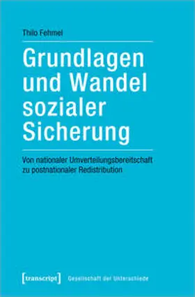 Fehmel |  Grundlagen und Wandel sozialer Sicherung | Buch |  Sack Fachmedien