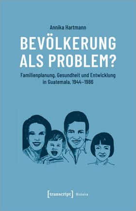Hartmann |  Hartmann, A: Bevölkerung als Problem? | Buch |  Sack Fachmedien