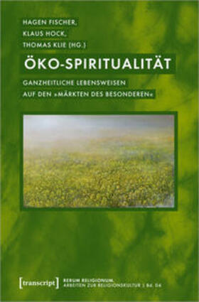 Fischer / Hock / Klie |  Öko-Spiritualität | Buch |  Sack Fachmedien