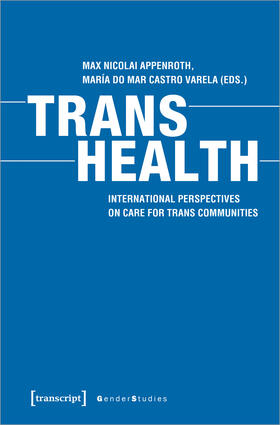 Appenroth / Castro Varela |  Trans Health | Buch |  Sack Fachmedien