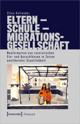 Kollender |  Kollender, E: Eltern - Schule - Migrationsgesellschaft | Buch |  Sack Fachmedien