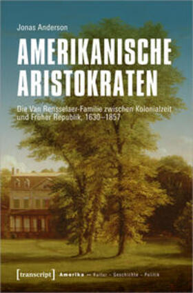 Anderson |  Amerikanische Aristokraten | Buch |  Sack Fachmedien