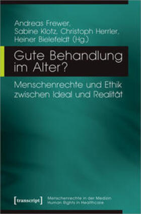 Frewer / Klotz / Herrler |  Gute Behandlung im Alter? | Buch |  Sack Fachmedien