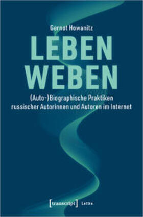 Howanitz |  Howanitz, G: Leben weben | Buch |  Sack Fachmedien